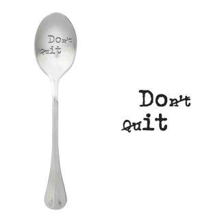Лъжичка Don't Quit